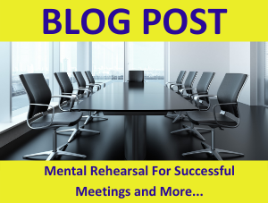 NLP Exercise Mental Rehearsal for successful meetings with more 